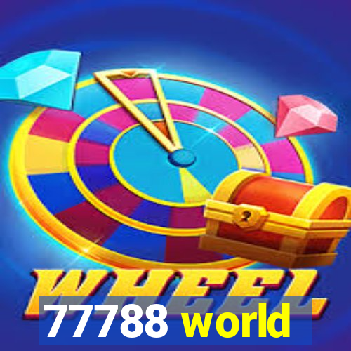 77788 world